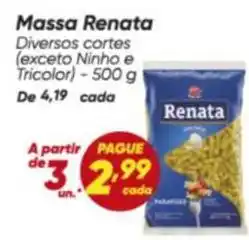 Dia Renata - massa oferta
