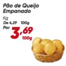 Dia De - pão de queijo empanado oferta