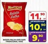 Roldão Tradicional - batata palha tradicional oferta