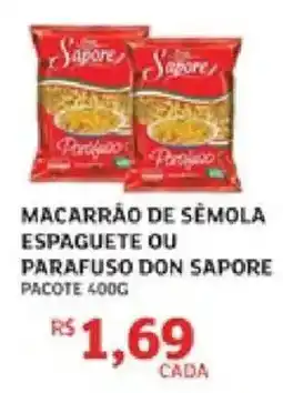Assaí Atacadista Macarrão de sêmola espaguete ou parafuso don sapore oferta