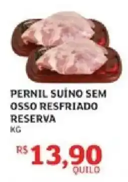 Assaí Atacadista Pernil suíno sem osso resfriado reserva oferta