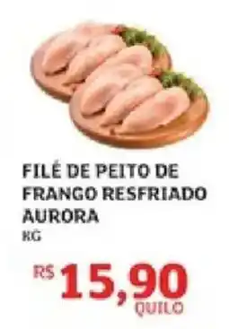 Assaí Atacadista filé de peito de frango resfriado aurora oferta
