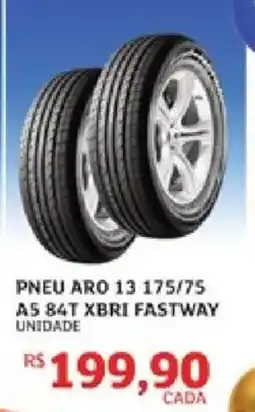 Assaí Atacadista Pneu aro 13 175/75 a5 84t xbri fastway oferta