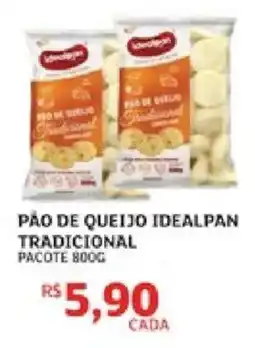 Assaí Atacadista Pão de queijo idealpan tradicional oferta