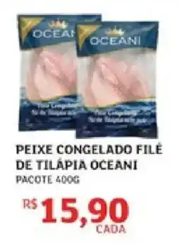 Assaí Atacadista Peixe congelado filé de tilápia oceani oferta