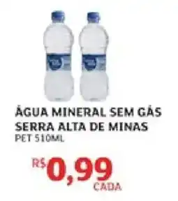 Assaí Atacadista Água mineral sem gás serra alta de minas oferta