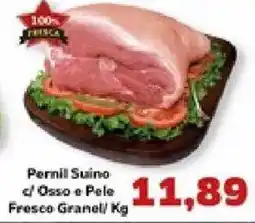 Supermercados Tauste Pernil Suino c/ Osso e Pele Fresco Granet oferta