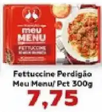 Supermercados Tauste Fettuccine Perdigão Meu Menu oferta