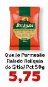 Supermercados Tauste Queijo Parmesão Ralado Reliquia do Sítio oferta
