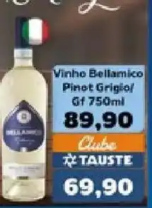 Supermercados Tauste Vinho Bellamico Pinot Grigio oferta