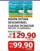 Assaí Atacadista Plenitud - roupa intima descartavel classic oferta