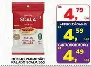 Roldão Scala - queijo parmesão ralado oferta