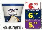 Roldão Danone - requeijão tradicional copo oferta