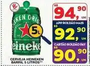 Roldão Heineken - cerveja barril 5 litros oferta
