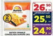 Roldão Aurora - batata crinkle congelada oferta