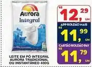 Roldão Aurora - leite em po integral oferta