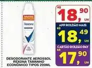 Roldão Rexona - desodorante aerossol tamanho econômico tipos oferta