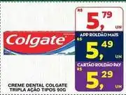 Roldão Colgate - creme dental tripla acao tipos oferta