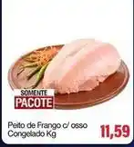 Spani Atacadista Pacote - peito de frango c/ osso congelado oferta