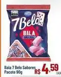 Max Atacadista Sabores - bala 7 belo sabores oferta