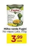 Carrefour Fugini - milho-verde oferta