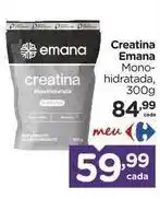 Carrefour Creatina emana oferta