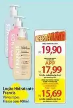 Atacadão Francis - loção hidratante oferta