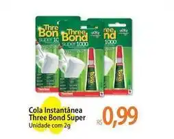Atacadão Cola instantânea three bond super oferta