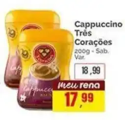 Supermercados Rena Cappuccino Três Corações oferta