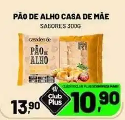 Supermercado Cubatao Pão de alho casa de mãe oferta