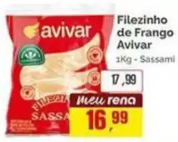 Supermercados Rena Filezinho de Frango Avivar oferta
