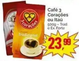 Supermercados Rena Café 3 Corações ou Itaú oferta