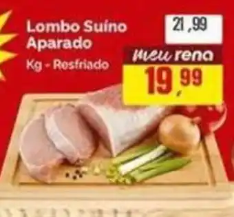 Supermercados Rena Lombo Suíno Aparado oferta