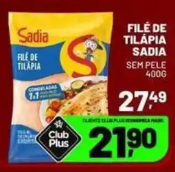Supermercado Cubatao Filé de tilápia sadia oferta
