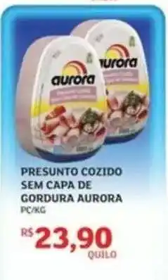 Assaí Atacadista Presunto Cozido Sem Capa de Gordura Aurora oferta