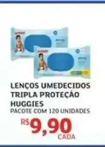 Assaí Atacadista Lenços Umedecidos Tripla Proteção Huggies oferta