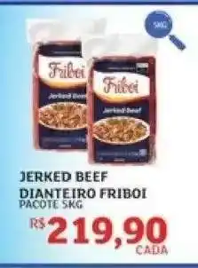 Assaí Atacadista Jerked Beef Dianteiro Friboi oferta