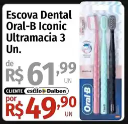 Supermercado Dalben Escova Dental Oral-B Iconic Ultramacia oferta