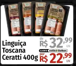 Supermercado Dalben Linguiça Toscana Ceratti oferta