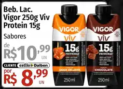 Supermercado Dalben Beb. Lac. Vigor 250g Viv Protein 15g oferta