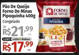 Supermercado Dalben Pão de queijo pipoquinha oferta