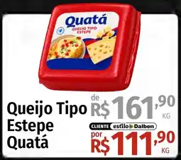 Supermercado Dalben Queijo Tipo Estepe Quatá oferta