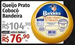 Supermercado Dalben Queijo Prato Cobocó Bandeira oferta
