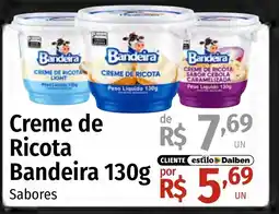 Supermercado Dalben Creme de Ricota Bandeira oferta