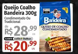 Supermercado Dalben Queijo Coalho Bandeira oferta