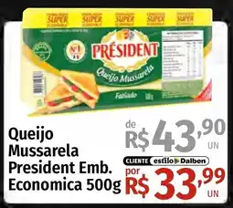 Supermercado Dalben Queijo Mussarela President Emb. oferta