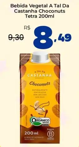 Unicompra Bebida Vegetal A Tal Da Castanha Choconuts oferta