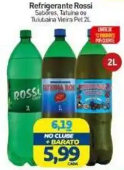 Rede Bom Lugar Refrigerante rossi sabores, tatuína ou tuiubairra oferta