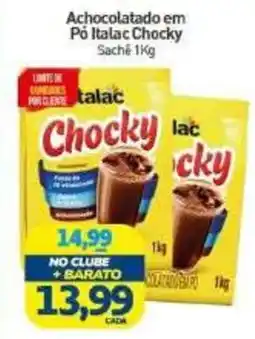 Rede Bom Lugar Achocolatado em Pó Italac Chocky oferta