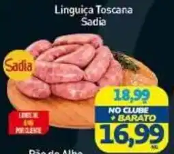 Rede Bom Lugar Linguiça Toscana Sadia oferta